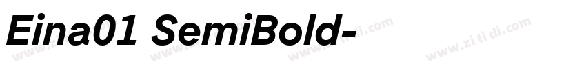 Eina01 SemiBold字体转换